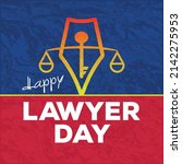 happy lawyer's day vector... | Shutterstock .eps vector #2142275953