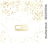 gold confetti celebration... | Shutterstock .eps vector #381045046