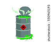 Radioactive Waste Barrel. Toxic ...