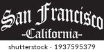 old gothic san francisco slogan ... | Shutterstock .eps vector #1937595379