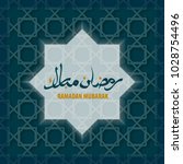 ramadan mubarak  islamic... | Shutterstock .eps vector #1028754496