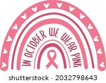 in october we wear pink boho... | Shutterstock .eps vector #2032798643