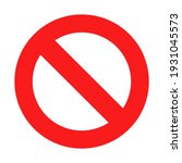 prohibiting sign. do not enter... | Shutterstock .eps vector #1931045573