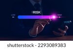 Small photo of Risk management and chance to increase exposure for financial investment, projects, engineering, business. get maximum profit. Concept with manager's hand slide to high level. Fully open to risk.