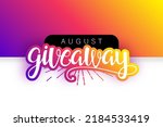 August Giveaway Outlined Red...