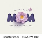 happy mother's day greeting... | Shutterstock .eps vector #1066795100