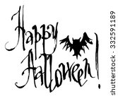happy halloween hand drawn ... | Shutterstock .eps vector #332591189
