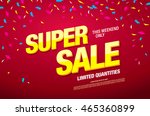 super sale banner. sale poster | Shutterstock .eps vector #465360899