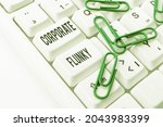 Small photo of Conceptual display Corporate Flunky. Business concept someone who works obediently for another person in company Internet Browsing And Online Research Study Typing Your Ideas