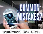 Small photo of Writing displaying text Common Mistakes Question. Internet Concept repeat act or judgement misguided making something wrong Woman Suit Writing On Screen Holding Tablet Showing Futuristic Technology.