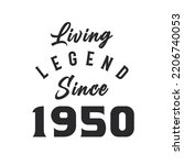 Living Legend since 1950, Legend born in 1950