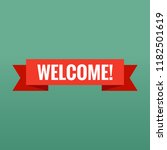 welcome sign. vector... | Shutterstock .eps vector #1182501619