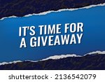 its giveaway time word concept... | Shutterstock .eps vector #2136542079