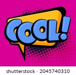 comic speech bubble with cool... | Shutterstock .eps vector #2045740310