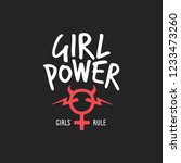 Girl Power Feminist Slogan...