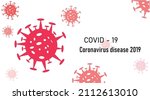 coronavirus 2019 ncov  covid 19.... | Shutterstock .eps vector #2112613010