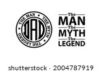the man the myth the legend... | Shutterstock .eps vector #2004787919