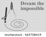 monochrome motivational dream... | Shutterstock . vector #465708419