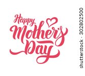 happy mothers day lettering.... | Shutterstock .eps vector #302802500