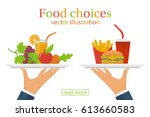 food choice. healthy and junk... | Shutterstock .eps vector #613660583