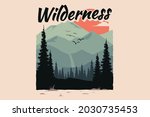t shirt wilderness pine... | Shutterstock .eps vector #2030735453