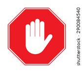 stop sign  no entry. hand sign... | Shutterstock .eps vector #290084540