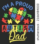 i'm a proud autism dad heart... | Shutterstock .eps vector #2166484033