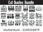  cat quotes svg cut files... | Shutterstock .eps vector #2140326879