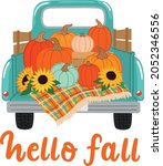 hello fall farm truck with... | Shutterstock .eps vector #2052346556