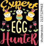 Expert Egg Hunter  T Shirt...