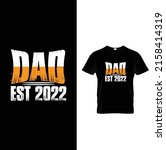 father's day t shirt design | Shutterstock .eps vector #2158414319