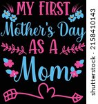 mother's day svg print t shirt... | Shutterstock .eps vector #2158410143