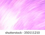 Small photo of Abstract Painted Background, this picture by centrifugal force out of focus, pink