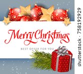 merry christmas best offer... | Shutterstock .eps vector #758192929