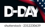 D day Normandy Landingson june 6. D-Day banner, poster, social media post Vector Template. d day vector illustration