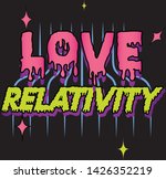 slogan  love relativity... | Shutterstock .eps vector #1426352219