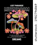 Lost Paradise  Mushroom Slogan...