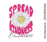 spread kindness slogan print... | Shutterstock .eps vector #2044856066