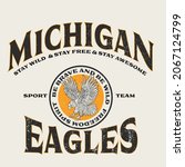 Michigan Eagles Varsity slogan print. Eagles College slogan typography print design. Vector t-shirt graphic or other uses.