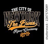 Retro New york , The Bronx varsity college slogan print. Slogan typography print design. Vector t-shirt and sweatshirt graphic or other uses
