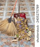 Sweep the floor  dry flowers...