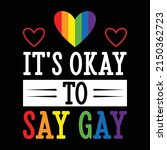 Florida Gay It's Okay To Say...