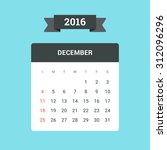 december calendar 2016. vector... | Shutterstock .eps vector #312096296