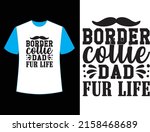 border collie dad fur life t... | Shutterstock .eps vector #2158468689