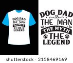 dog dad the  man the myth the... | Shutterstock .eps vector #2158469169