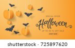 happy halloween calligraphy... | Shutterstock .eps vector #725897620