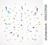 colorful confetti on white... | Shutterstock .eps vector #350315930