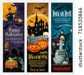 happy halloween holiday banner... | Shutterstock .eps vector #718520866