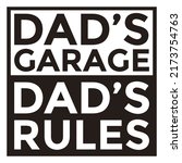 dad's garage dad's rules label... | Shutterstock .eps vector #2173754763