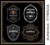 set antique frame whiskey label ... | Shutterstock .eps vector #577806226